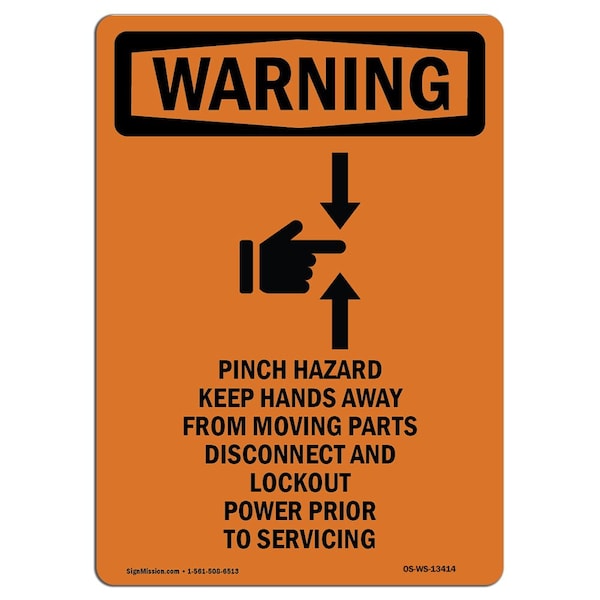 OSHA WARNING Sign, Pinch Hazard Keep W/ Symbol, 14in X 10in Aluminum, 10" W, 14" L, Portrait
